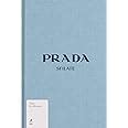 prada sfilate libro|Prada. Sfilate. Ediz. illustrata : Frankel, Susannah: Amazon.it: Libri.